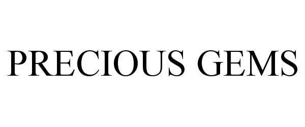 Trademark Logo PRECIOUS GEMS