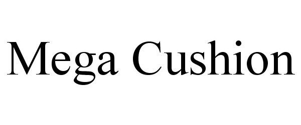 Trademark Logo MEGA CUSHION