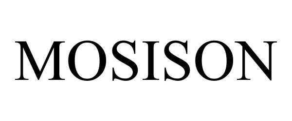 Trademark Logo MOSISON
