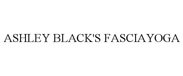 Trademark Logo ASHLEY BLACK'S FASCIAYOGA