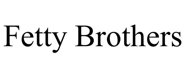 Trademark Logo FETTY BROTHERS
