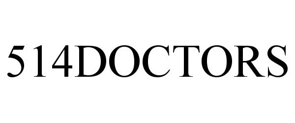 Trademark Logo 514DOCTORS