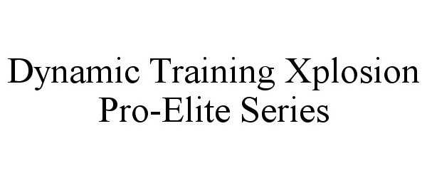  DYNAMIC TRAINING XPLOSION PRO-ELITE SERIES