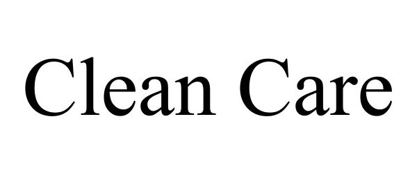 Trademark Logo CLEAN CARE