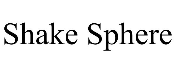 Trademark Logo SHAKE SPHERE