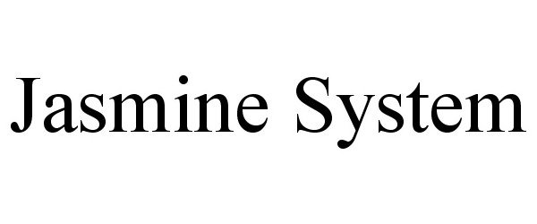  JASMINE SYSTEM