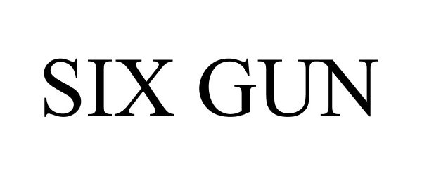 Trademark Logo SIX GUN