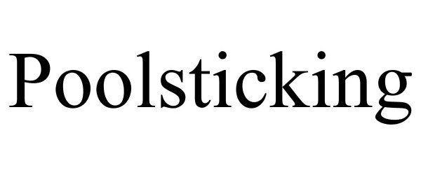 Trademark Logo POOLSTICKING