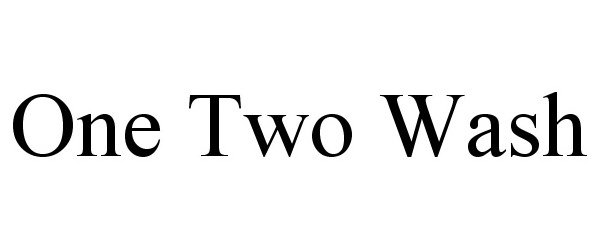 Trademark Logo ONE TWO WASH
