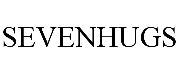 Trademark Logo SEVENHUGS
