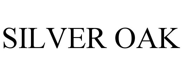 Trademark Logo SILVER OAK