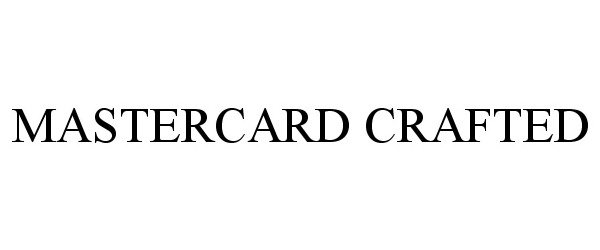 MASTERCARD CRAFTED