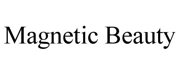 Trademark Logo MAGNETIC BEAUTY