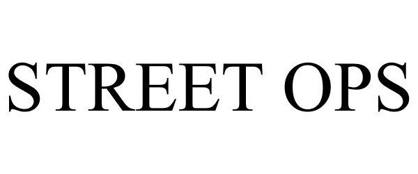 Trademark Logo STREET OPS