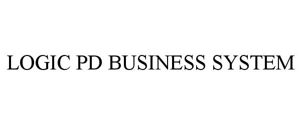 Trademark Logo LOGIC PD BUSINESS SYSTEM