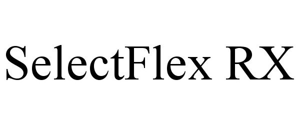 Trademark Logo SELECTFLEX RX