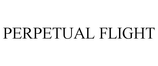 Trademark Logo PERPETUAL FLIGHT