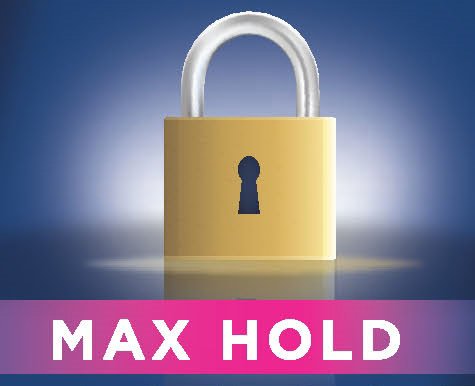  MAX HOLD