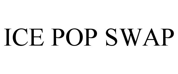  ICE POP SWAP