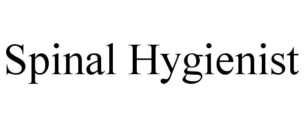  SPINAL HYGIENIST