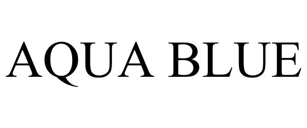 Trademark Logo AQUA BLUE