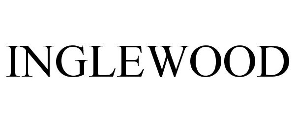 Trademark Logo INGLEWOOD