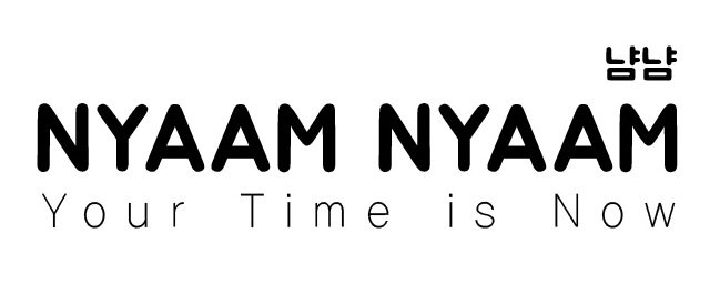 Trademark Logo NYAAM NYAAM YOUR TIME IS NOW