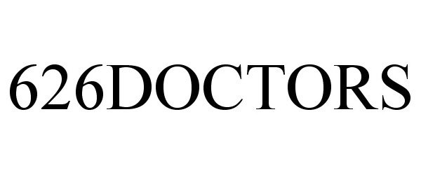 Trademark Logo 626DOCTORS