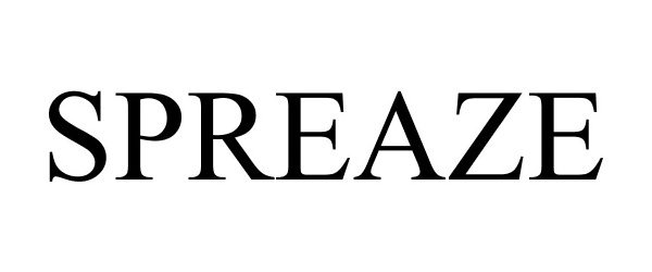 Trademark Logo SPREAZE