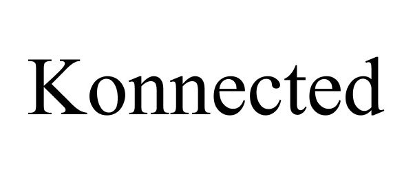 Trademark Logo KONNECTED