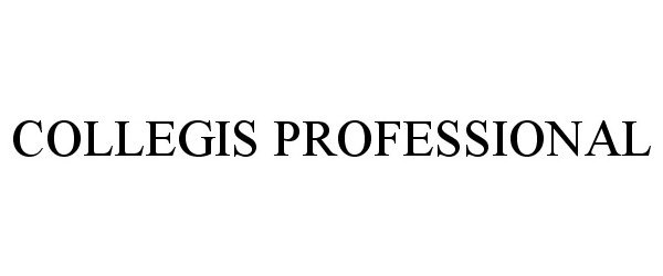  COLLEGIS PROFESSIONAL