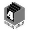  4 FOUR CARD STORAGE