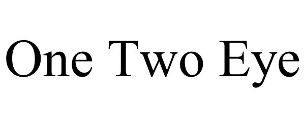 Trademark Logo ONE TWO EYE