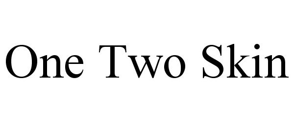 Trademark Logo ONE TWO SKIN