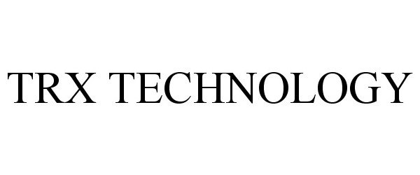 Trademark Logo TRX TECHNOLOGY