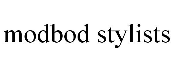 Trademark Logo MODBOD STYLISTS