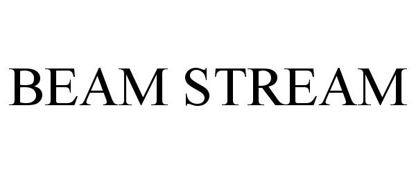 Trademark Logo BEAM STREAM