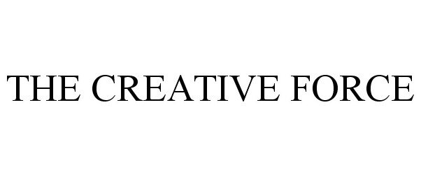  THE CREATIVE FORCE