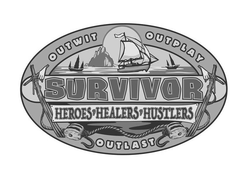  SURVIVOR OUTWIT OUTPLAY OUTLAST HEROES HEALERS HUSTLERS