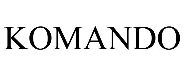 Trademark Logo KOMANDO