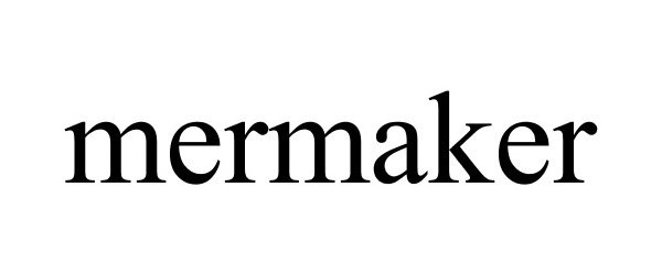  MERMAKER