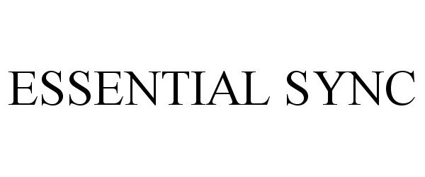 Trademark Logo ESSENTIAL SYNC