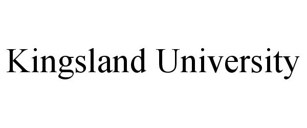  KINGSLAND UNIVERSITY