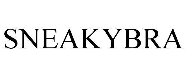 Trademark Logo SNEAKYBRA