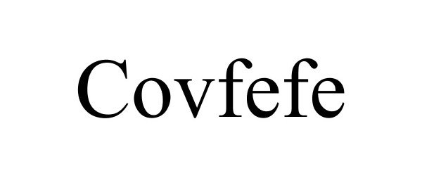 COVFEFE