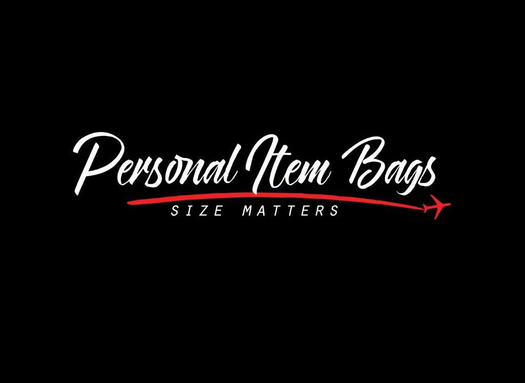  PERSONAL ITEM BAGS SIZE MATTERS