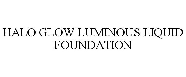  HALO GLOW LUMINOUS LIQUID FOUNDATION