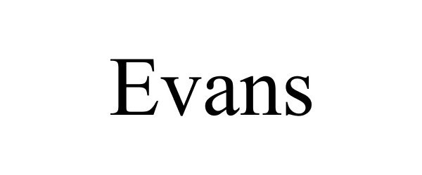 Trademark Logo EVANS