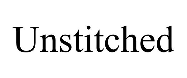 Trademark Logo UNSTITCHED