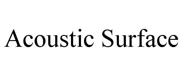 Trademark Logo ACOUSTIC SURFACE
